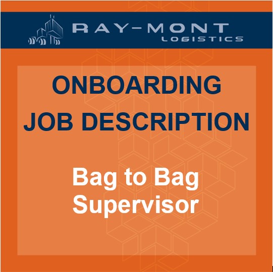 Job Description - Bag to Bag Supervisor