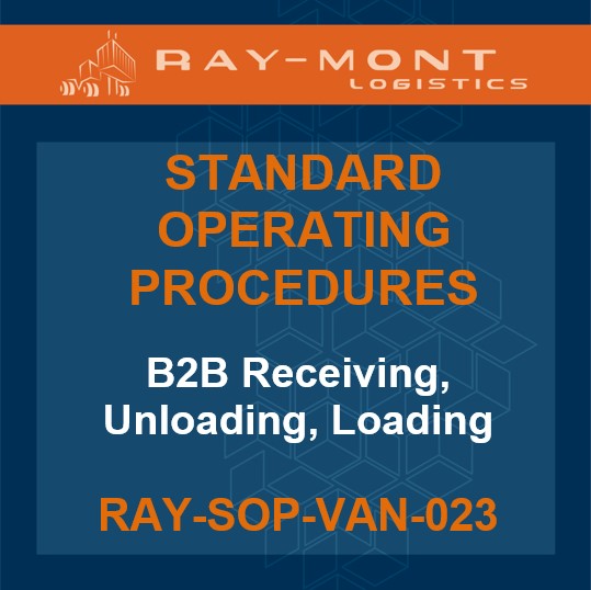RAY-SOP-VAN-023 B2B Receiving, Unloading, Loading