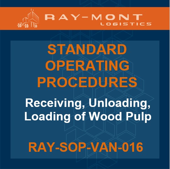 RAY-SOP-VAN-016 Receiving, Unloading, Loading of Wood Pulp